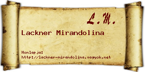 Lackner Mirandolina névjegykártya